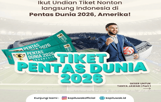 undian kopi luwak 2025 berhadiah tiket nonton piala dunia 2026 atau uang 50 juta