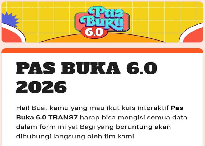 link pendaftaran kuis pas buka 6.0 trans7 terbaru 2026