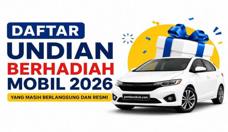 daftar undian berhadiah mobil 2026 yang masih berlangsung dan resmi